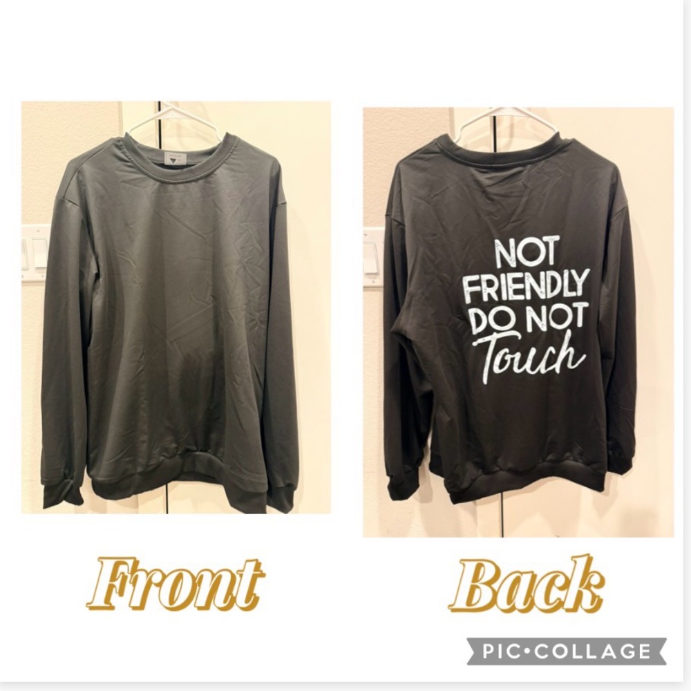 Black Graphic Sweatshirt - NOT FRIENDLY DO NOT TOUCH